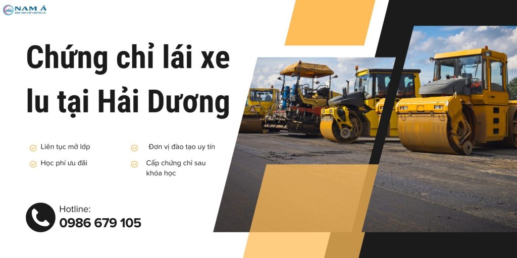 Chứng chỉ lái xe lu tại Hải Dương
