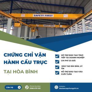 chứng chỉ vận hành cầu trục tại hòa bình