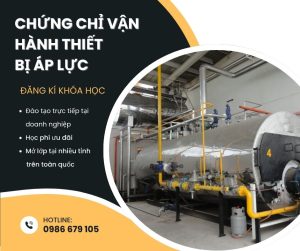 chứng chỉ vận hành thiết bị áp lực