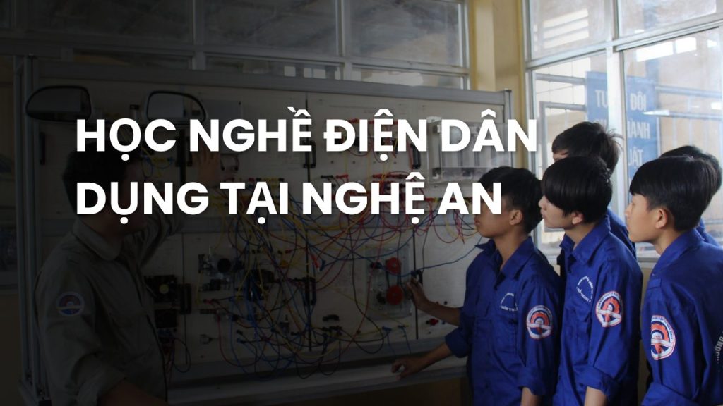 học nghề điện dân dụng  tại Nghệ An