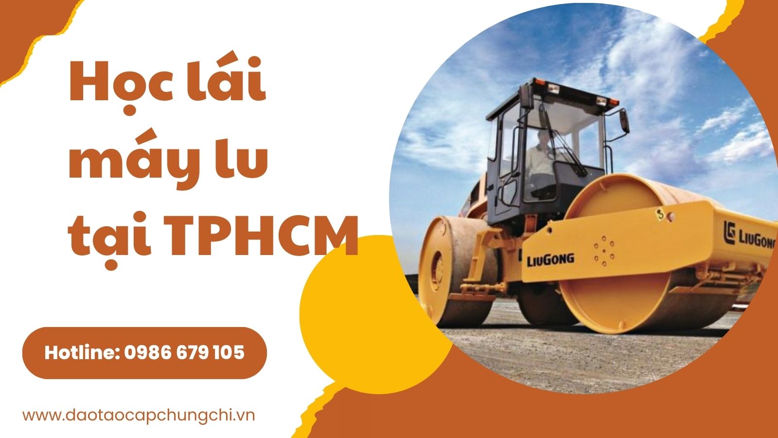 Khóa học lái máy lu tại TPHCM – Đào tạo chuyên nghiệp, uy tín