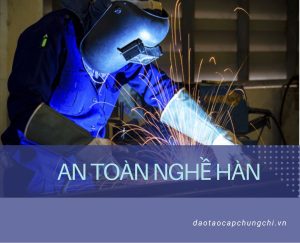 an toàn trong nghề hàn