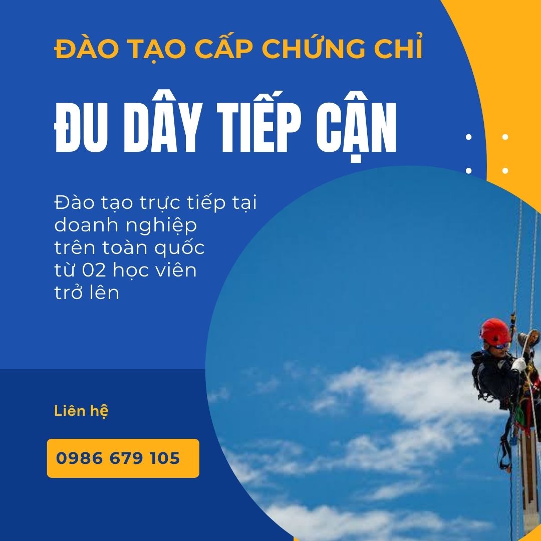 Chứng chỉ đu dây tiếp cận – Đào tạo tại doanh nghiệp trên toàn quốc