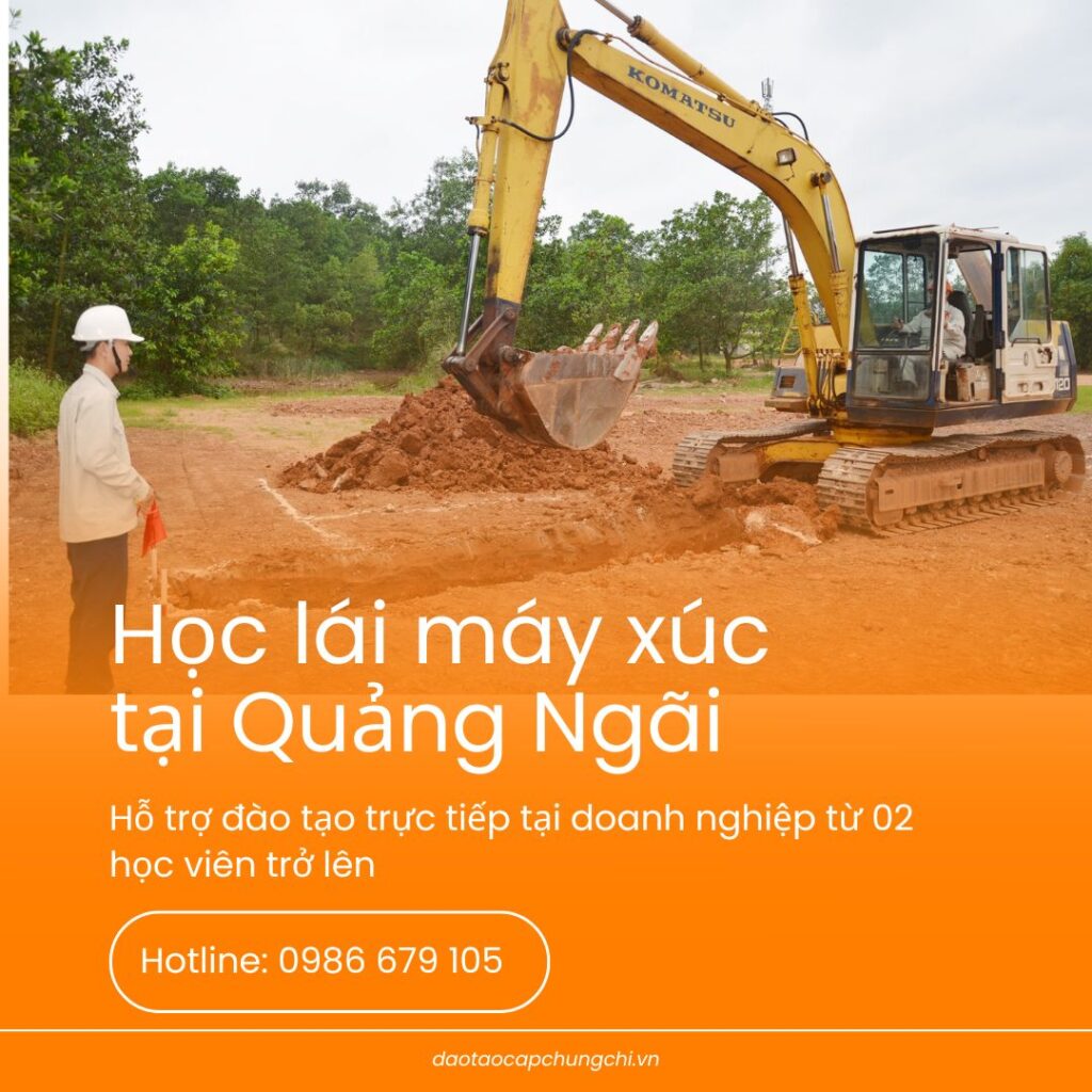 học lái máy xúc tại quảng ngãi