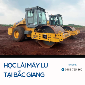 học lái máy lu tại bắc giang