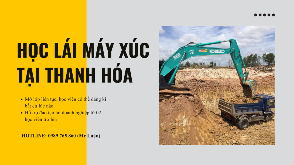 học lái máy xúc tại Thanh hóa; 